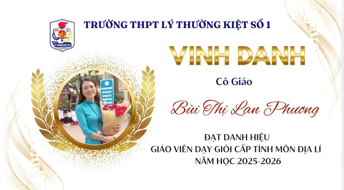 TỎA SÁNG TỪ BỤC GIẢNG - VINH DANH GIÁO VIÊN ĐẠT GIÁO VIÊN DẠY GIỎI CẤP TỈNH NĂM HỌC 2025-2026